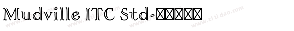 Mudville ITC Std字体转换